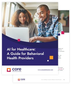 AI for Healthcare: A Guide for Behavioral Health Providers